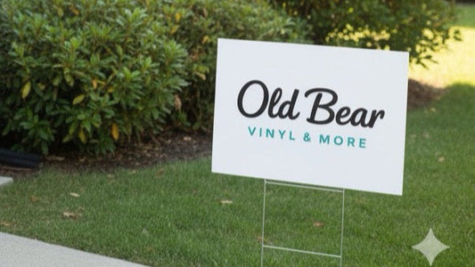 YARD SIGN - VINYL